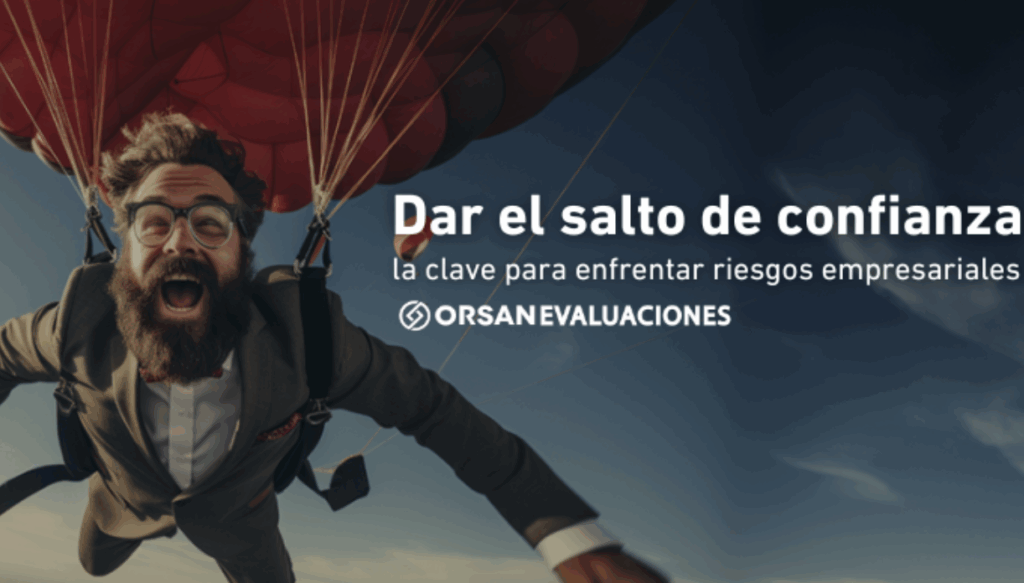El salto de confianza Orsan